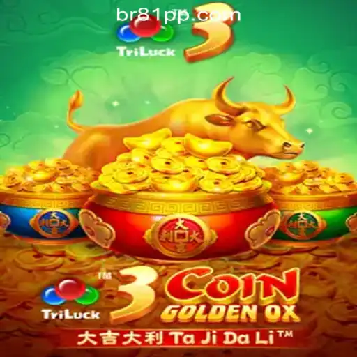 Discover the Thrills of 3CoinGoldenOX: The Premier Slot Experience at 81PP.com Oficial Slots Brasil #1