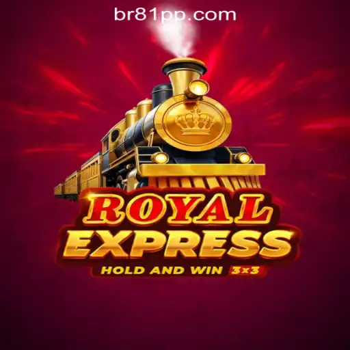 Discover Royalexpress: An Exciting Slot Experience with 81PP.com Official Slots Brasil #1